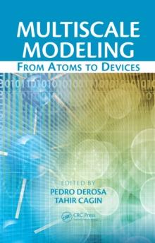 Multiscale Modeling : From Atoms to Devices