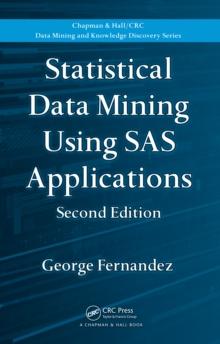 Statistical Data Mining Using SAS Applications