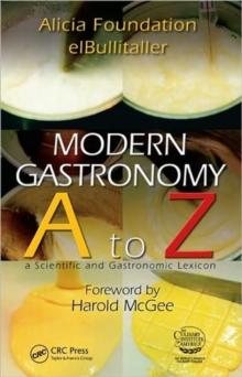 Modern Gastronomy : A to Z