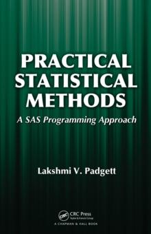 Practical Statistical Methods : A SAS Programming Approach