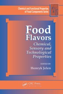 Food Flavors : Chemical, Sensory and Technological Properties