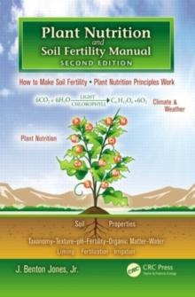 Plant Nutrition and Soil Fertility Manual