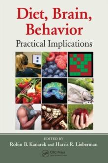 Diet, Brain, Behavior : Practical Implications