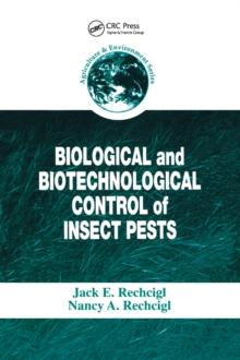 Biological and Biotechnological Control of Insect Pests