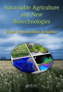 Sustainable Agriculture and New Biotechnologies