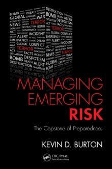 Managing Emerging Risk : The Capstone of Preparedness