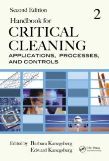 Handbook for Critical Cleaning : Applications, Processes, and Controls, Second Edition