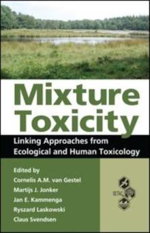 Mixture Toxicity : Linking Approaches from Ecological and Human Toxicology