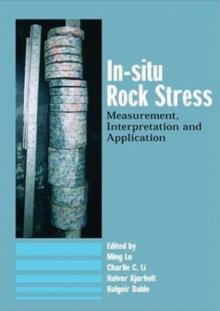 In-Situ Rock Stress : International Symposium on In-Situ Rock Stress, Trondheim, Norway,19-21 June 2006