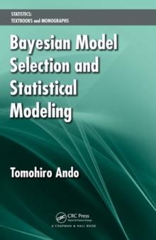 Bayesian Model Selection and Statistical Modeling