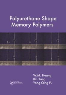 Polyurethane Shape Memory Polymers