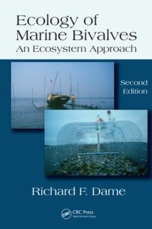 Ecology of Marine Bivalves : An Ecosystem Approach, Second Edition