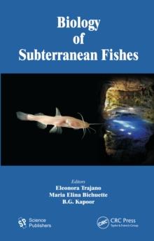 Biology of Subterranean Fishes