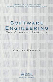 Software Engineering : The Current Practice