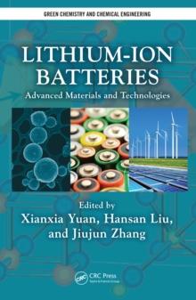 Lithium-Ion Batteries : Advanced Materials and Technologies