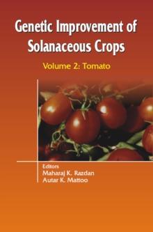 Genetic Improvement of Solanaceous Crops Volume 2 : Tomato