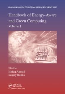 Handbook of Energy-Aware and Green Computing, Volume 1