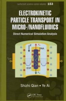 Electrokinetic Particle Transport in Micro-/Nanofluidics : Direct Numerical Simulation Analysis