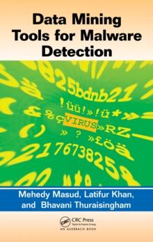 Data Mining Tools for Malware Detection