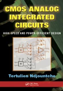 CMOS Analog Integrated Circuits : High-Speed and Power-Efficient Design