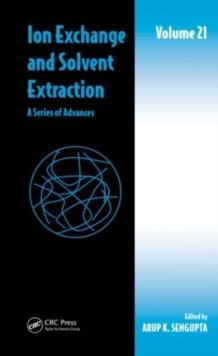 Ion Exchange and Solvent Extraction : A Series of Advances, Volume 20