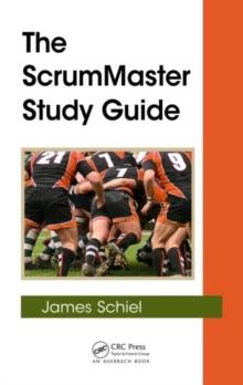 The ScrumMaster Study Guide