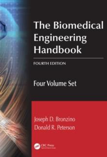 The Biomedical Engineering Handbook : Four Volume Set