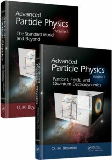 Advanced Particle Physics Two-Volume Set