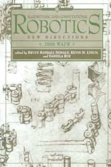 Algorithmic and Computational Robotics : New Directions 2000 WAFR