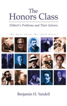 The Honors Class : Hilbert's Problems and Their Solvers