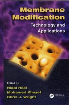 Membrane Modification : Technology and Applications