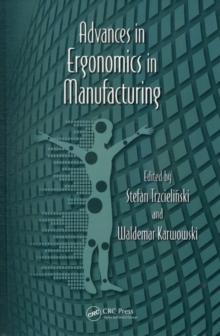 Advances in Ergonomics in Manufacturing