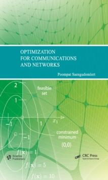 Optimization for Communications and Networks