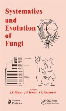 Systematics and Evolution of Fungi