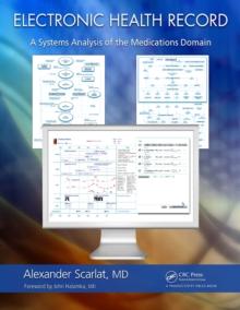 Electronic Health Record : A Systems Analysis of the Medications Domain