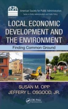 Local Economic Development and the Environment : Finding Common Ground