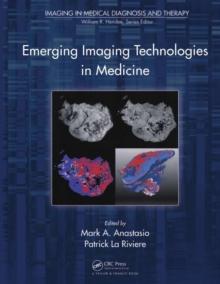 Emerging Imaging Technologies in Medicine