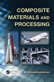 Composite Materials and Processing