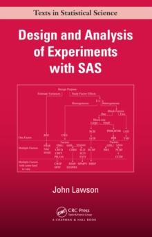 Design and Analysis of Experiments with SAS