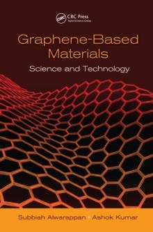 Graphene-Based Materials : Science and Technology