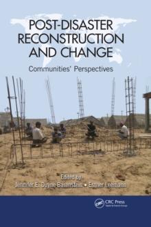 Post-Disaster Reconstruction and Change : Communities' Perspectives