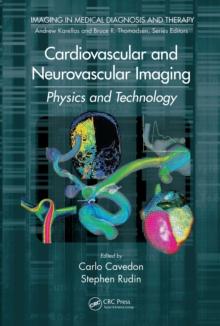 Cardiovascular and Neurovascular Imaging : Physics and Technology