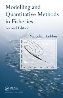 Modelling and Quantitative Methods in Fisheries