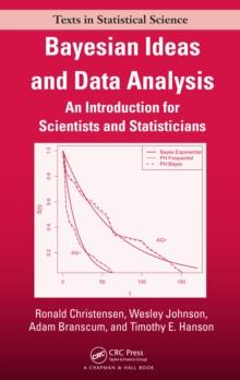 Bayesian Ideas and Data Analysis : An Introduction for Scientists and Statisticians