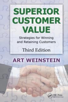 Superior Customer Value : Strategies for Winning and Retaining Customers, Third Edition