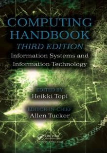 Computing Handbook : Information Systems and Information Technology