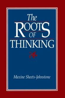 The Roots Of Thinking