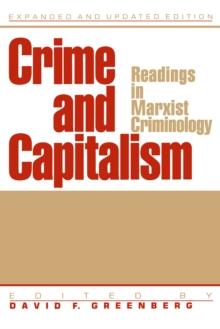 Crime And Capitalism : Readings in Marxist Crimonology