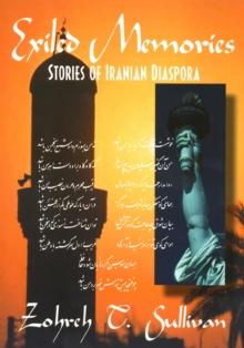 Exiled Memories : Stories of Iranian Diaspora