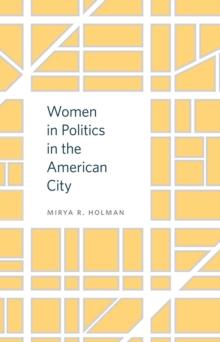 Women in Politics in the American City